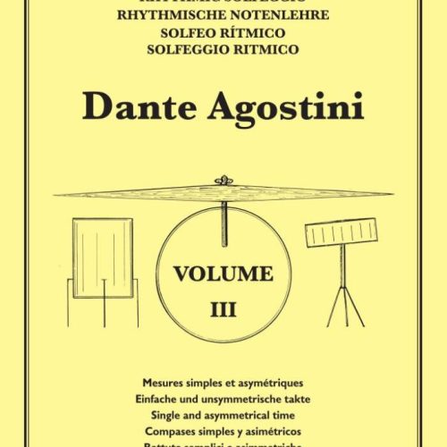 Solfège Rythmique Volume 3 by Dante Agostini