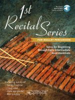 1st Recital Series For Mallet Percussion
