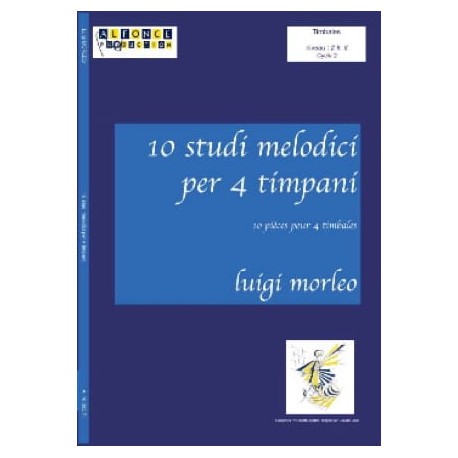 10 Etudes Melodiques Pour 4 Timbales by Luigi Morleo