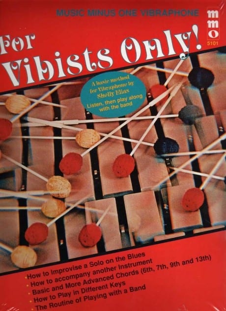 For Vibists Only!: The Shelly Elias Vibraphone Method, vol. I