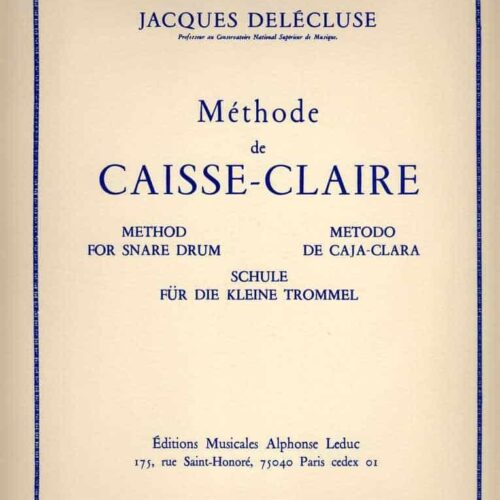 Method De Caisse-claire (method For Snare Drum)