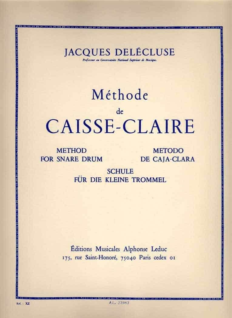 Method De Caisse-claire (method For Snare Drum)