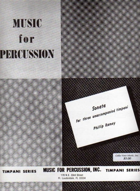 Sonata For Three Unaccompanied Timpani by Phillip Ramey