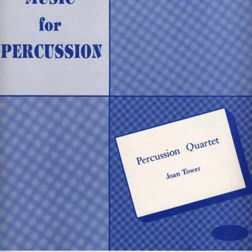 Percussion Quartet by Joan Tower