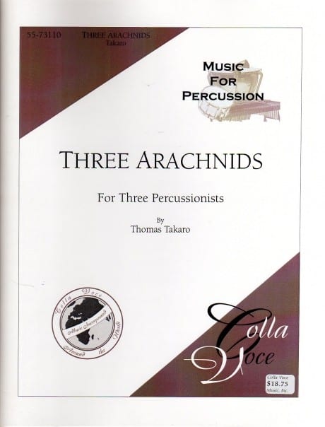 Three Arachnids by Thomas Takaro
