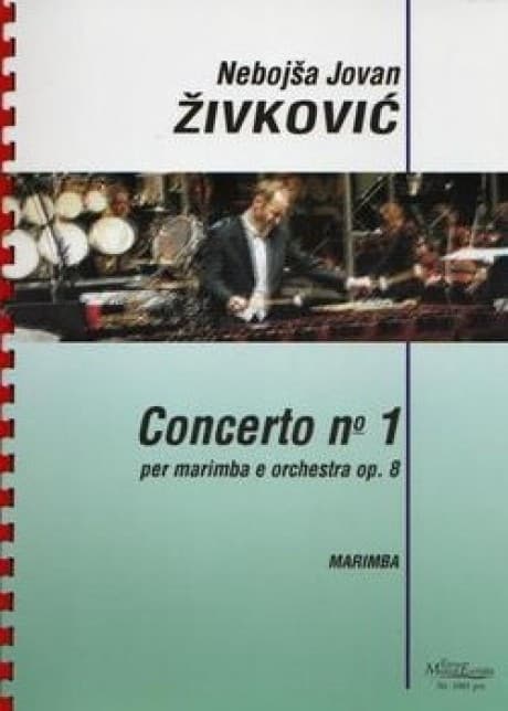 Concerto No. 1 For Marimba And Orchestra (piano Red) by Nebojsa Zivkovic