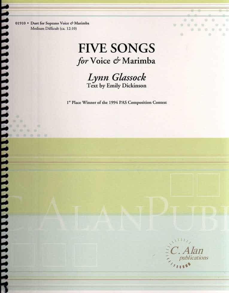 Five Songs For Voice And Marimba by Lynn Glassock