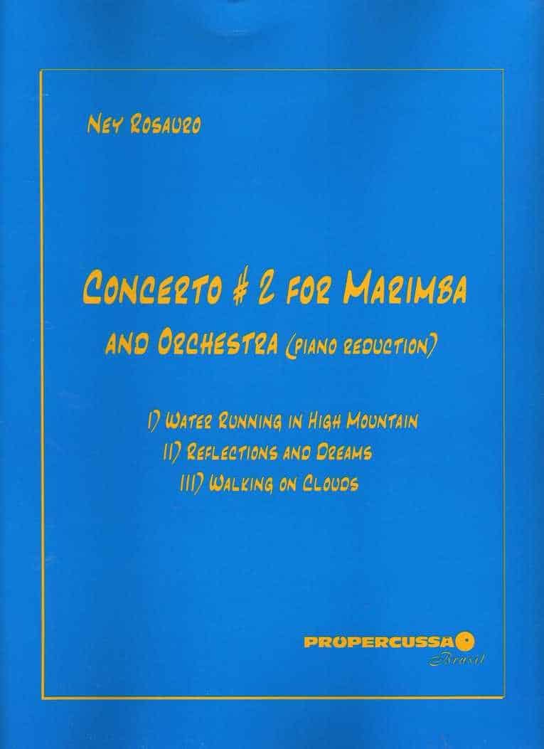 Concerto No. 2 for Marimba and Orchestra (piano Red.) by Ney Rosauro