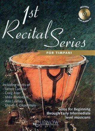 1st Recital Series - Piano Accompaniment For Timpani
