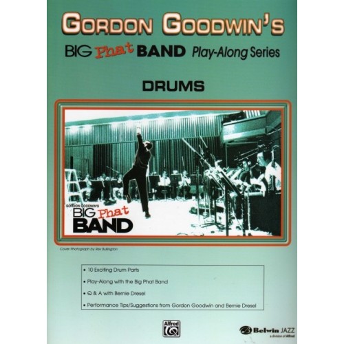 Gordon Goodwin's Big Phat Band Play Along - Drums