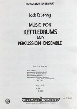 Music For Kettledrums And Percussion Ensemble