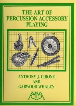 The Art Of Percussion Accessory Playing