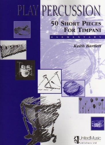 Play Percussion - 50 Short Pieces For Timpani
