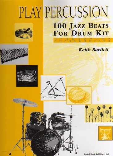 Play Percussion - 100 Jazz Beats For Drum Kit