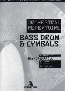 Orchestral Repertoire For Bass Drum & Cymbals
