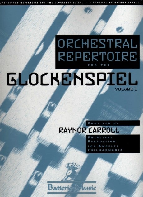 Orchestral Repertoire For The Glockenspiel - Volume 1