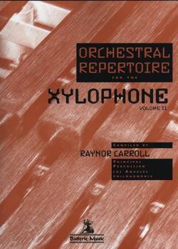 Orchestral Repertoire For The Xylophone - Volume 2