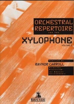Orchestral Repertoire For The Xylophone - Volume 1