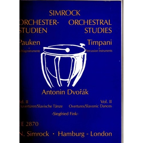 Orchestral Studies - Timpani And Percussion Instruments  Vol. II Overtures/slavonic Dances