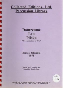Dantreume Leu Pliska by James Oliverio