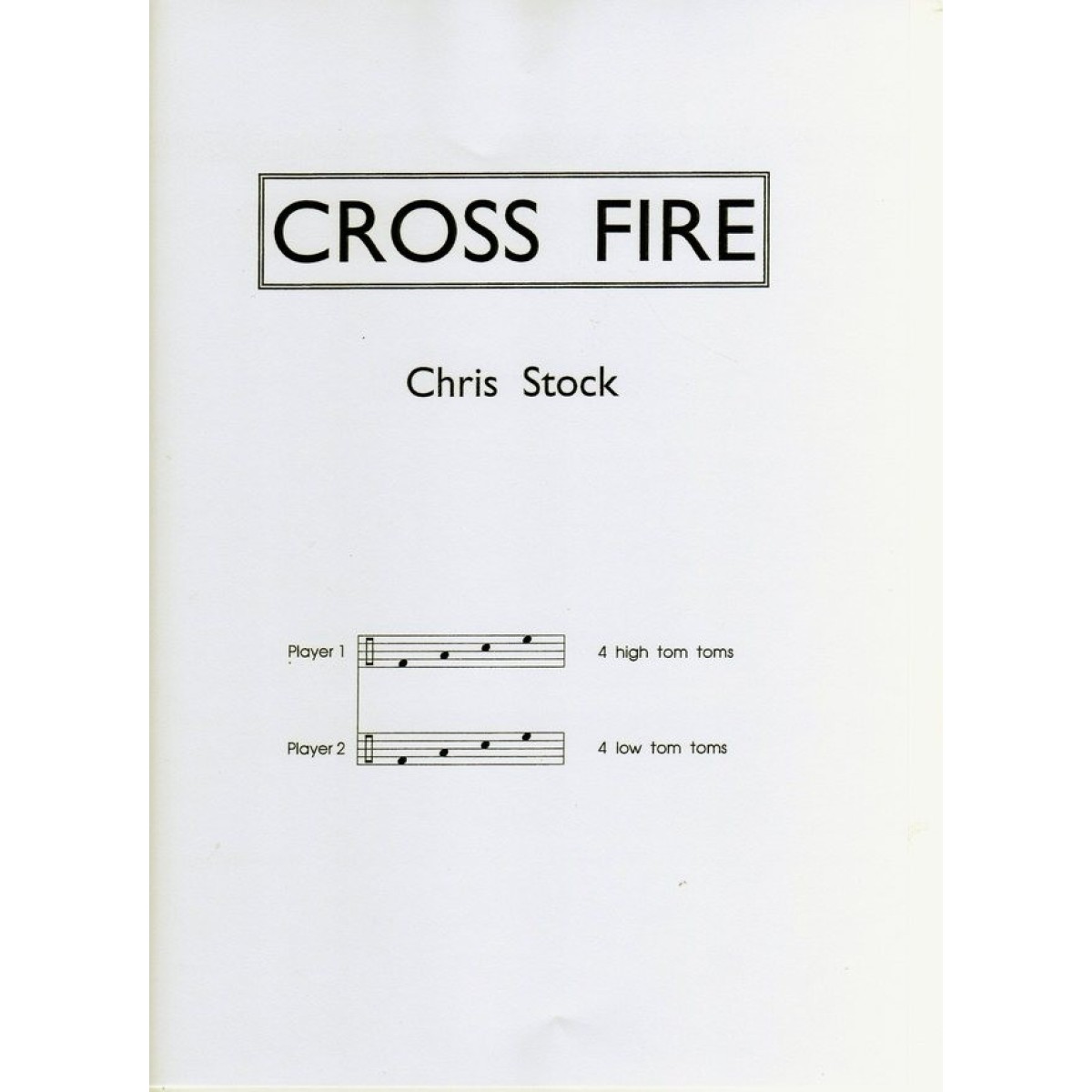 Cross Fire by Chris Stock