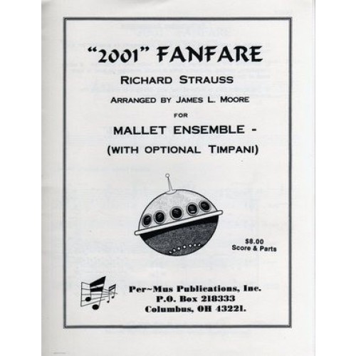 2001 Fanfare by Strauss arr. James Moore