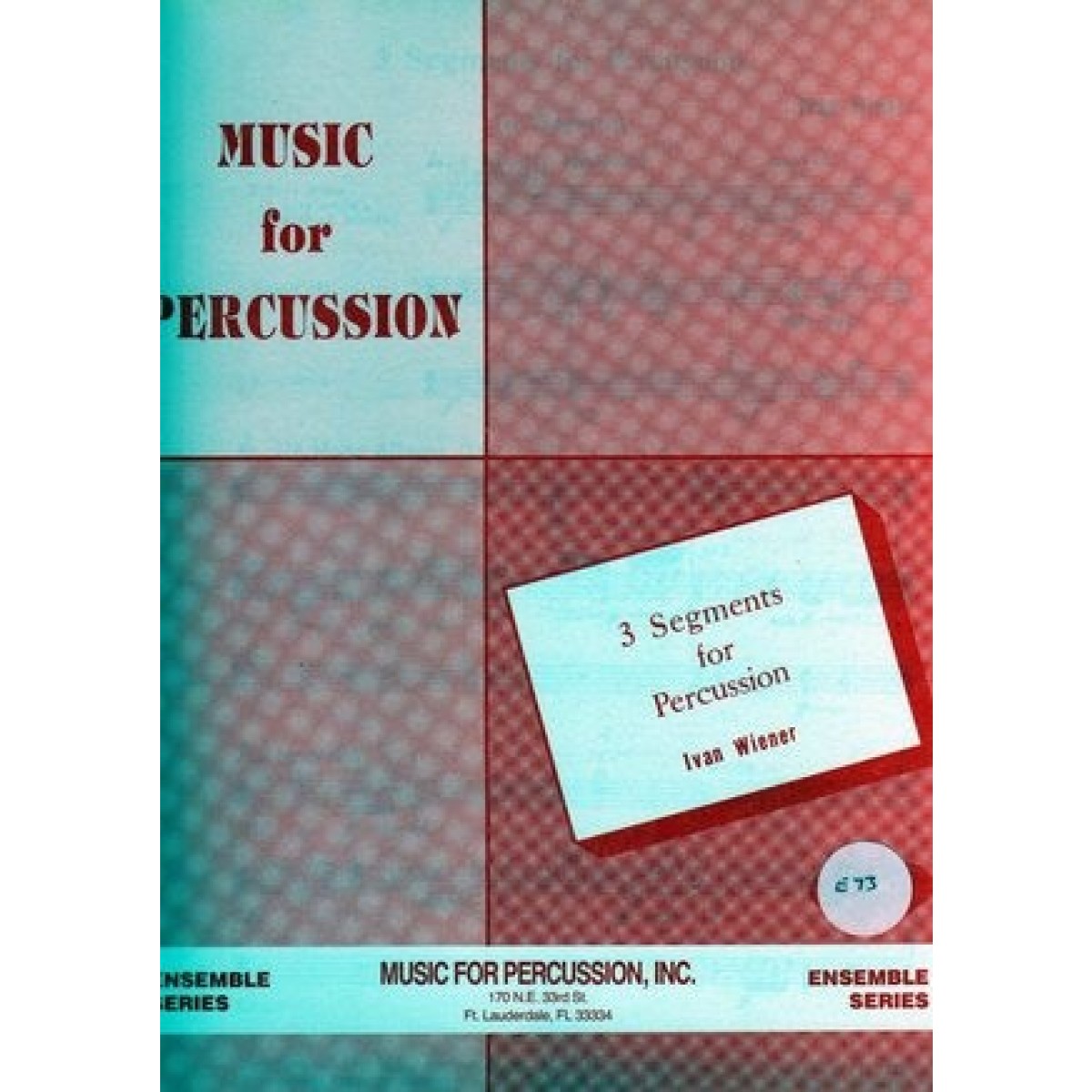 3 Segments For Percussion by Ivan Wiener