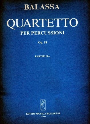 Quartetto Per Percussioni Op. 18