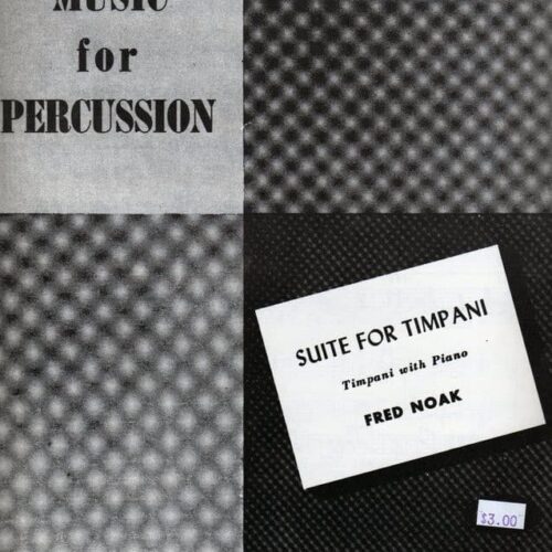 Suite For Timpani by Fred Noak