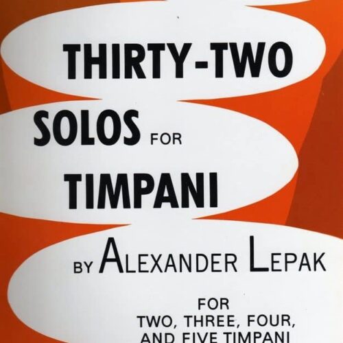 Thirty-two Solos For Timpani