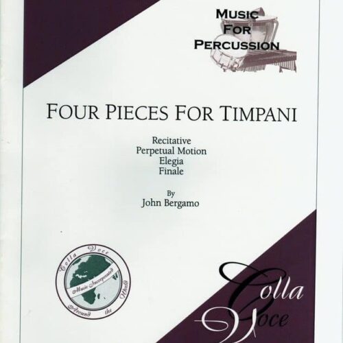 Four Pieces For Timpani by John Bergamo