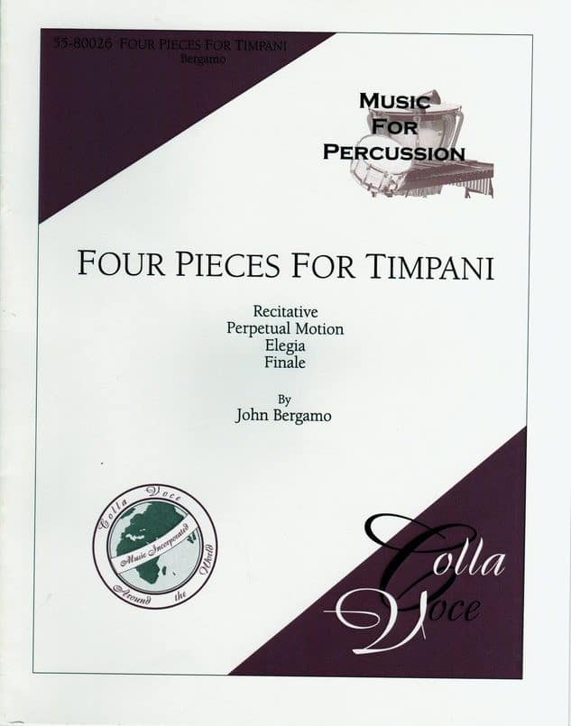 Four Pieces For Timpani by John Bergamo