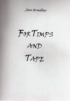 For Timps And Tape by Jan Bradley