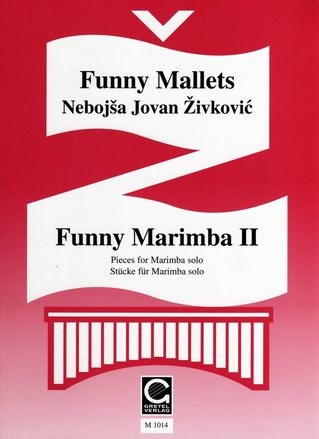 Funny Marimba Book II by Nebojsa Zivkovic