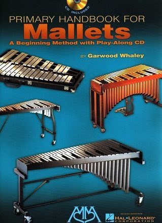 Primary Handbook For Mallets (with Cd)