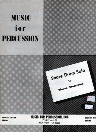 Snare Drum Solo by Wayne Brotherton