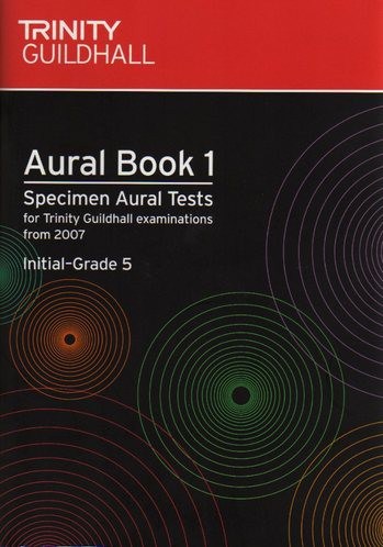 Aural Book 1 - Specimen Aural Test For Trinity Guildhall - Initial-grade 5