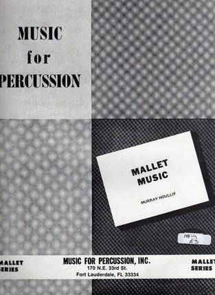 Mallet Music by Murray Houllif