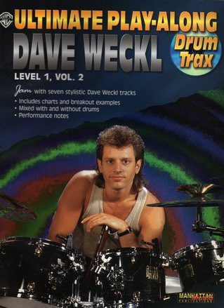Ultimate Play-along Drum Trax: Dave Weckl, Level 1, Vol. 2