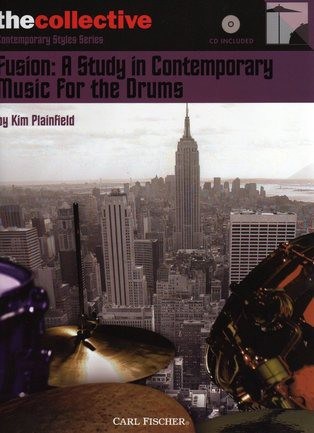 Fusion: A Study In Contemporary Music For The Drums