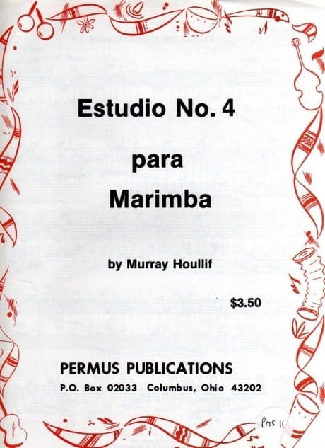 Estudio No. 4 Para Marimba by Murray Houlliff
