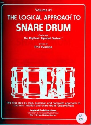 The Logical Approach To Snare Drum, Volume 1
