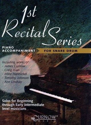 1st Recital Series Piano Accompaniment For Snare Drum