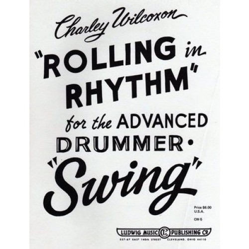 Rolling In Rhythm For The Advanced Drummer
