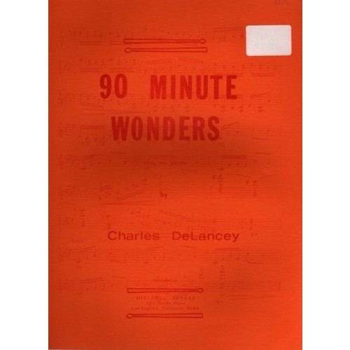 90 Minute Wonders by Charles DeLancey