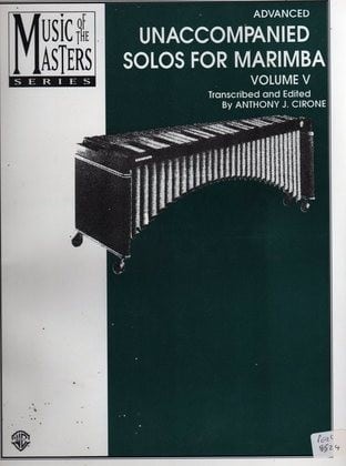 Unaccompanied Solos For Marimba Volume V (advanced)