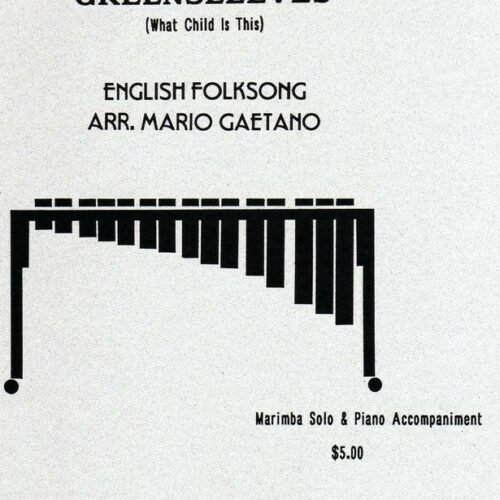 Greensleeves (what Child Is This) arr. Mario Gaetano