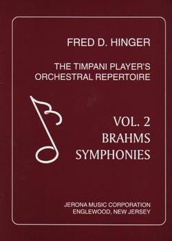 The Timpani Player's Orchestral Repertoire - Vol. 2 Brahms Symphonies