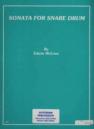 Sonata For Snare Drum by Edwin McLean