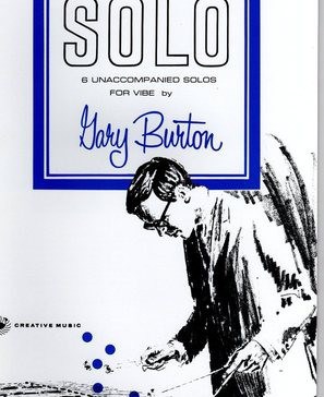 Solo, 6 Unaccompanied Solo For Vibes by Gary Burton
